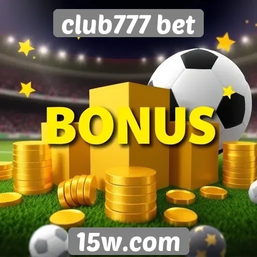 Como funciona o sistema de bônus no club777 bet